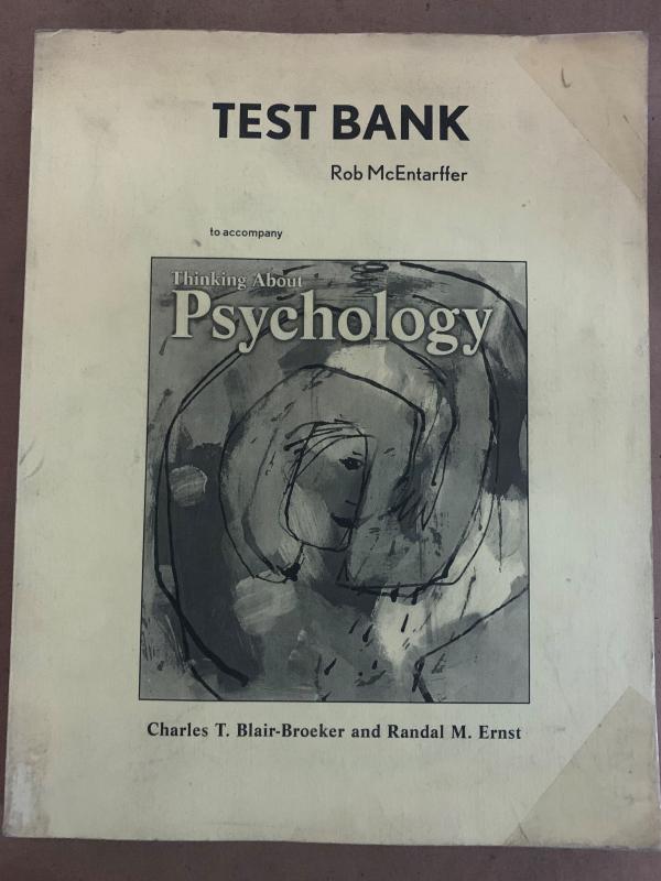 Thinking About Psychology Test Bank