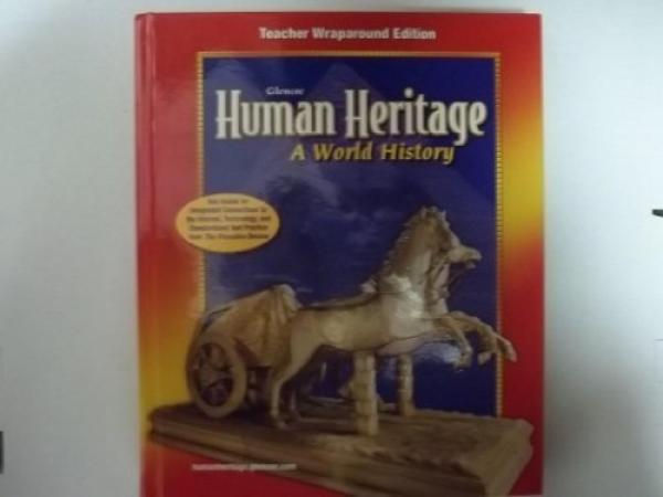 Human Heritage a World History 2/E Twe