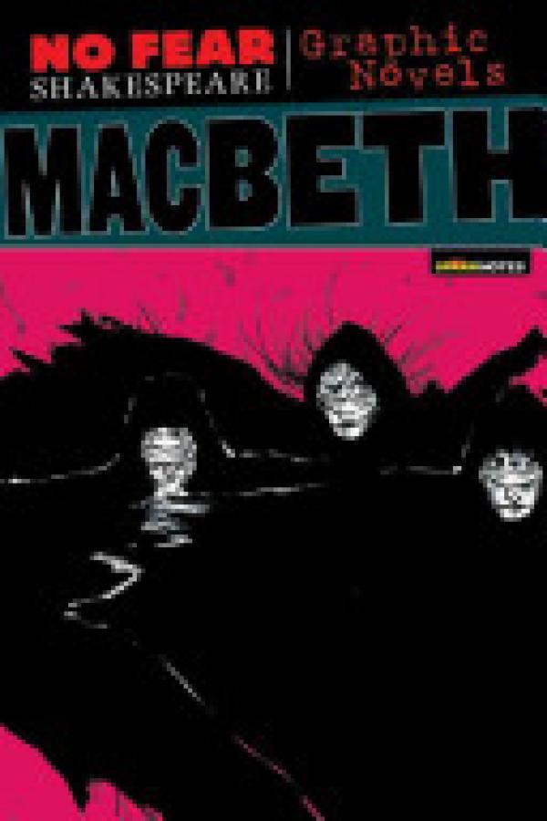 Macbeth (No Fear Graphic Novel)