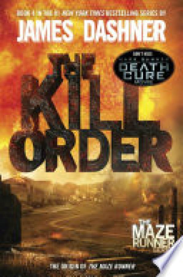 Kill Order (Maze Runner Prequel),The