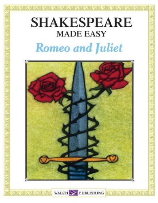 Shakespeare Made Easy: Romeo and Juliet