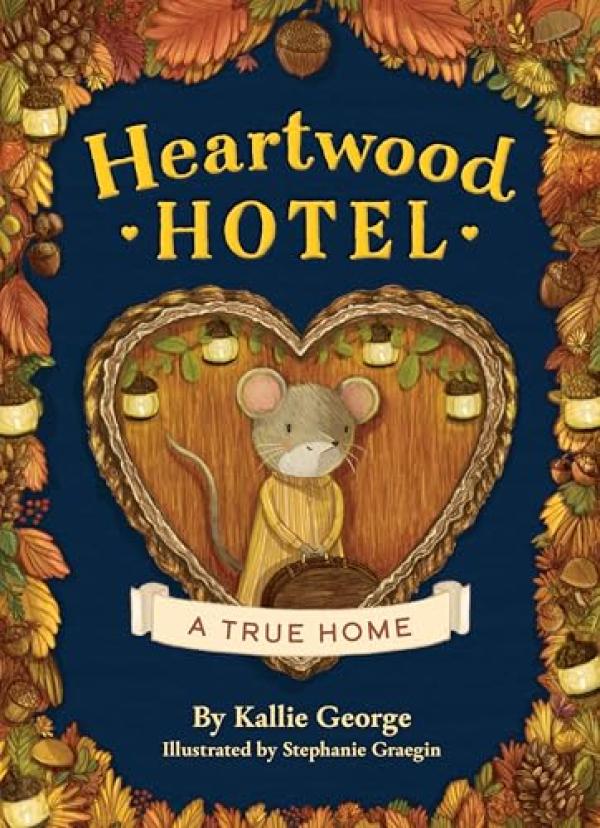 Heartwood Hotel Book 1: A True Home