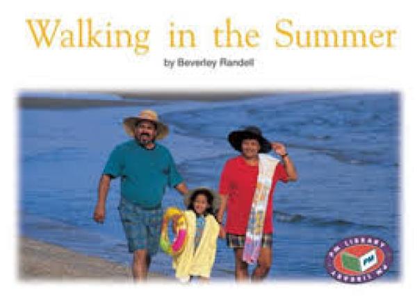 Walking in the Summer (Level 14-15)