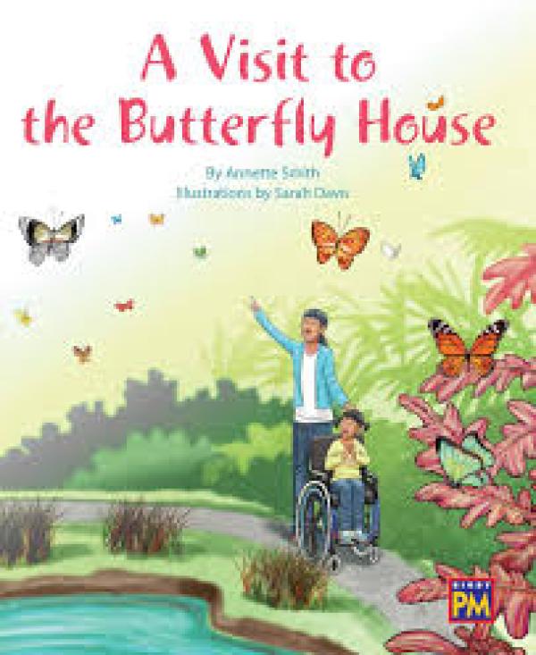 A Visit to the Butterfly House (LVL 15)