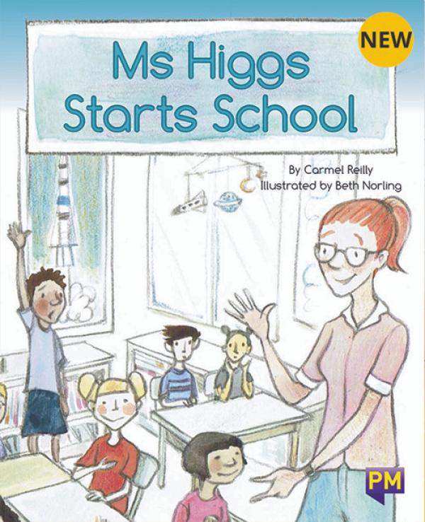 Ms Higgs Starts School (Level 18)