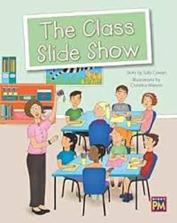 The Class Slide Show (Level 18)