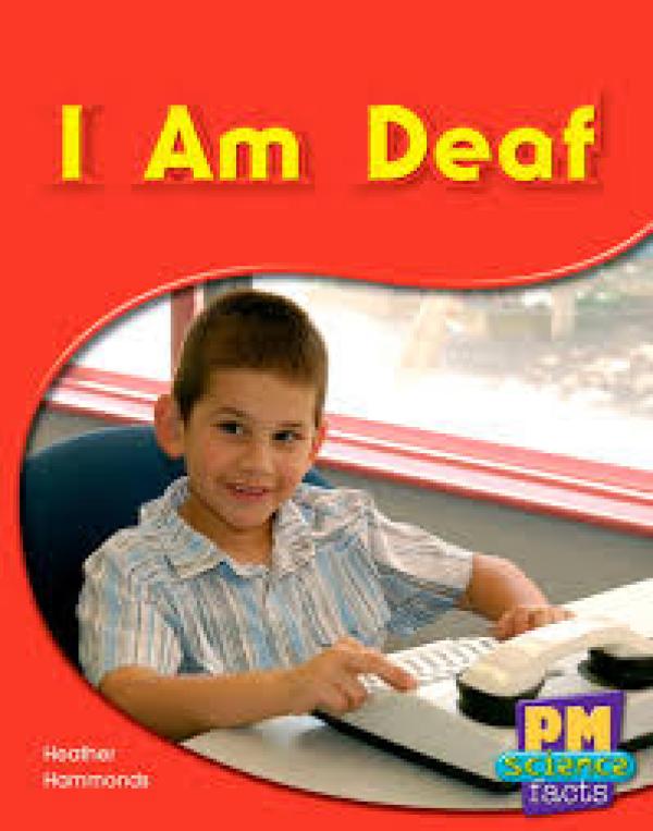 I Am Deaf (Level 11-12)