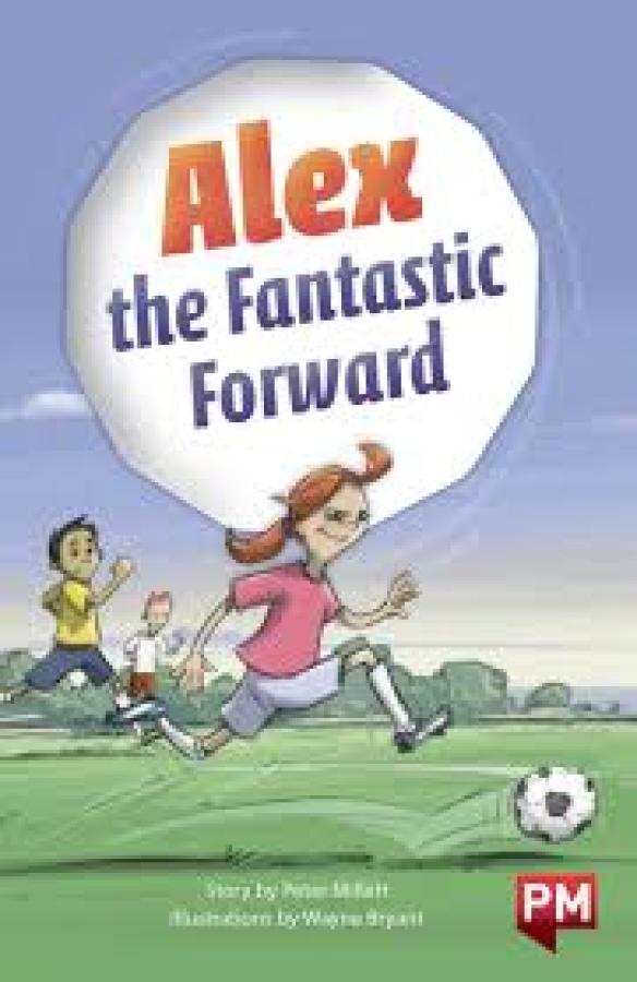 Alex the Fantastic Forward (LVL 25)