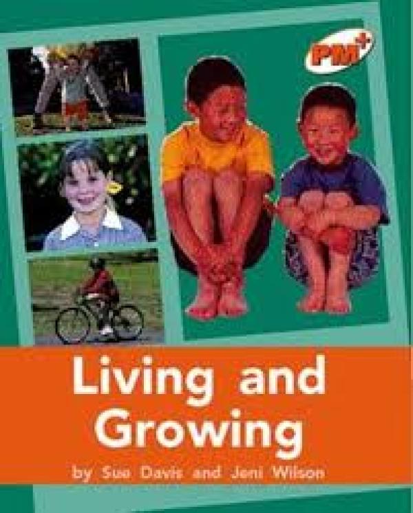 Living and Growing (Level 16-17)