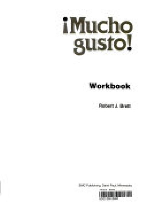 Mucho Gusto! Workbook