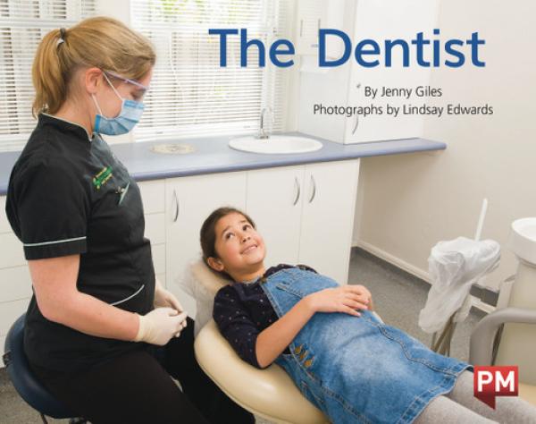 The Dentist (LVL 11-12 Nonfict)