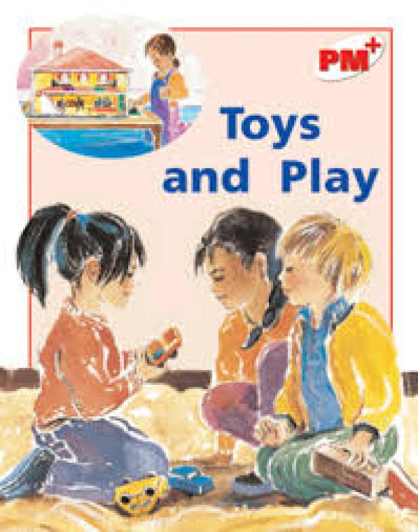 Toys & Play (Level 5-6 Nonfict)