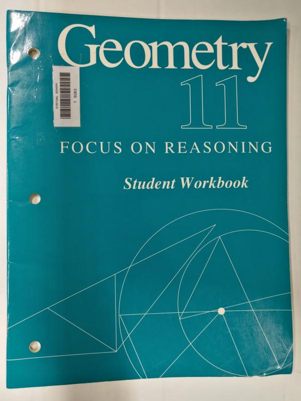 Geometry 11 Focus on Reasoning