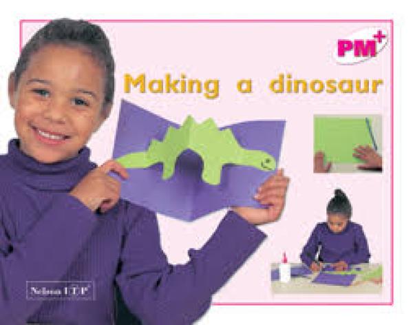 Making a Dinosaur (Level 1 Nonfiction)