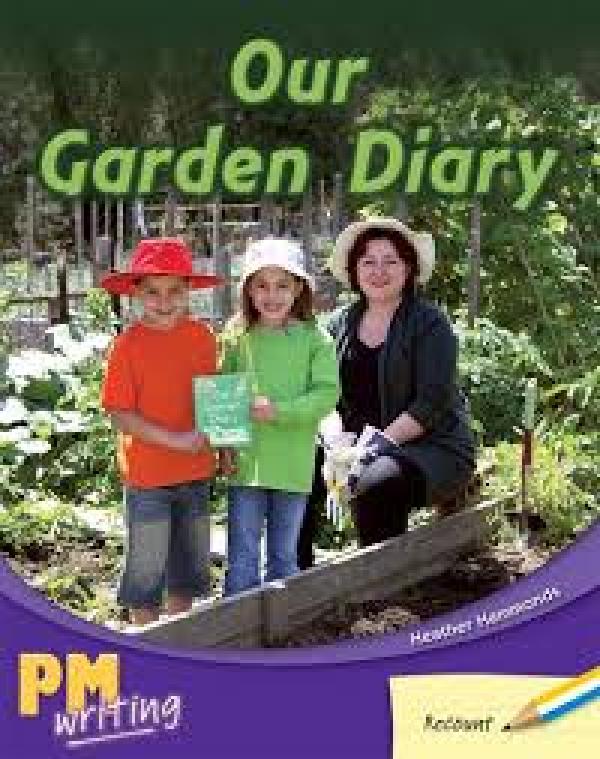 Our Garden Diary (Level 8-9)