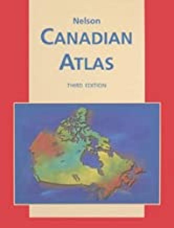 Nelson Canadian Atlas 3/E Softcover