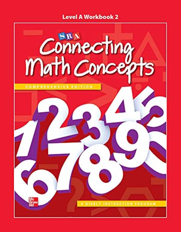 Connecting Math Concepts LVL A2 Workbook