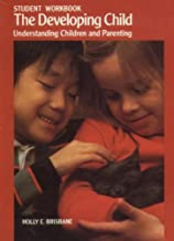 Developing Child 5/E Workbook