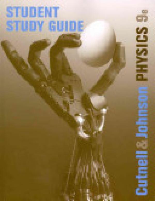 Physics 9/E Study Guide (Cutnell)