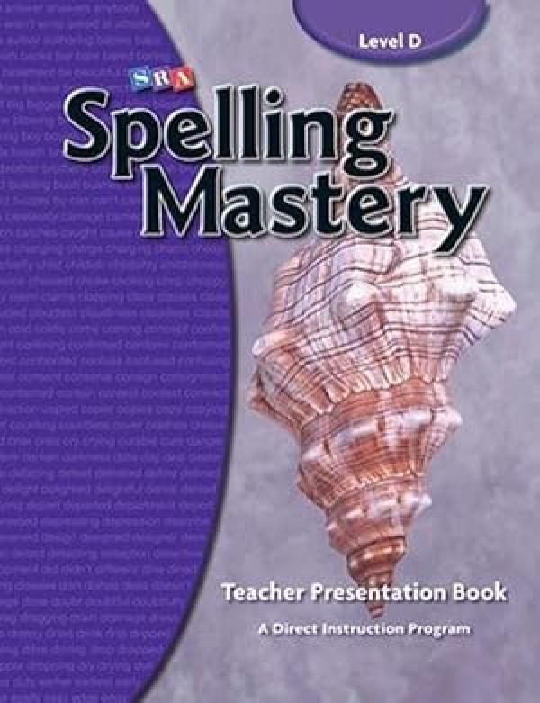 Spelling Mastery Level D Teacher's Guide