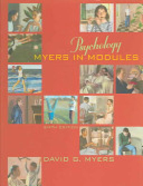 Psychology: Myers in Modules C/W CD Rom