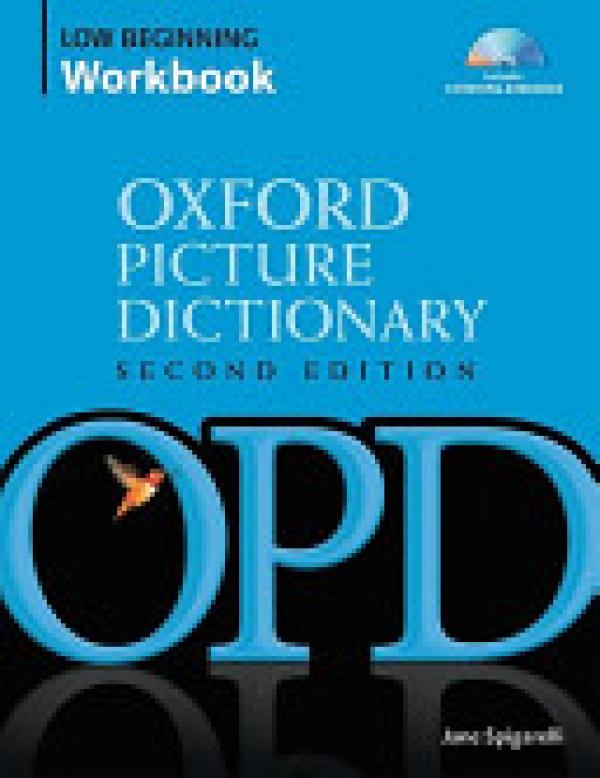 Oxford Picture Dictionary Low Begin WB