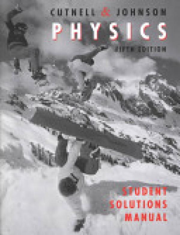 Physics 5/E Student Solutions Manual