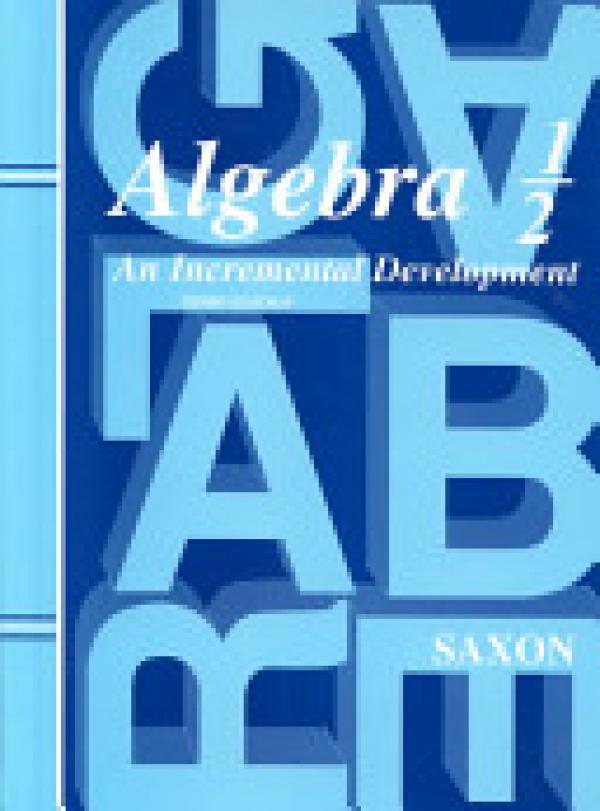 Saxon Algebra 1/2 3/E Student Text