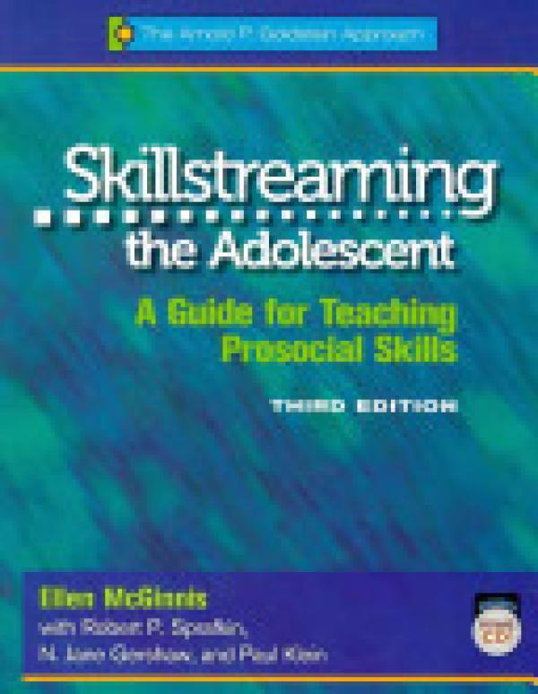 Skillstreaming the Adolescent: A Guide F