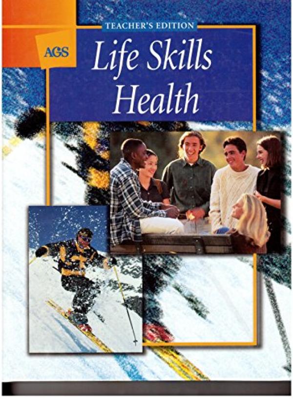 Life Skills Health Teacher's Edition