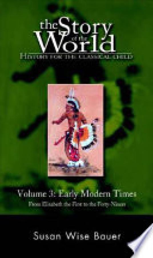 Story of the World: Vol 3 Early Modern T