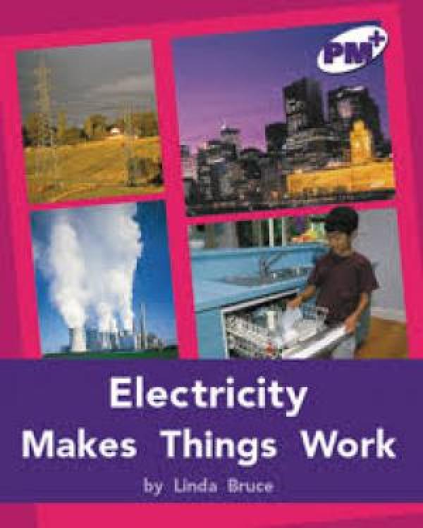 Electricity Makes Things Work (L 20-21 N