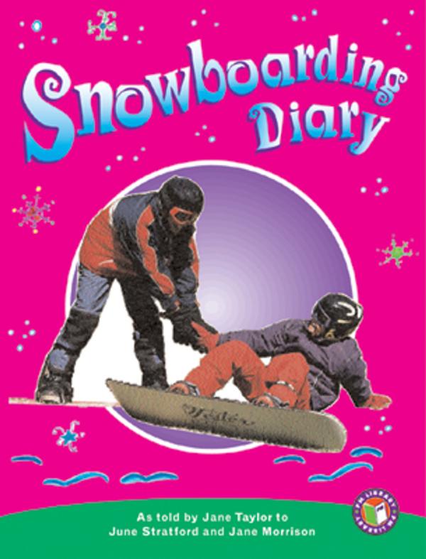 Snowboarding Diary (LVL 25-26)
