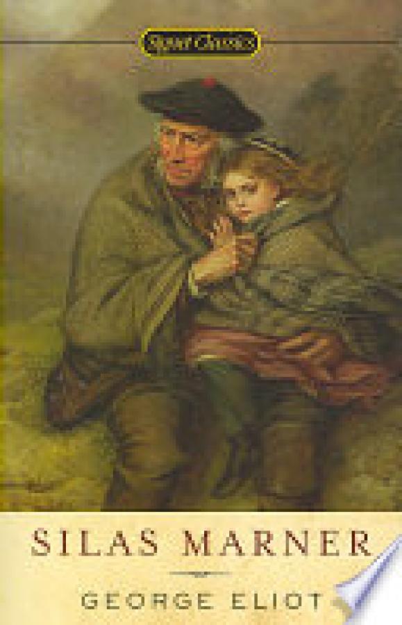 Silas Marner: 150th Anniversary Edition