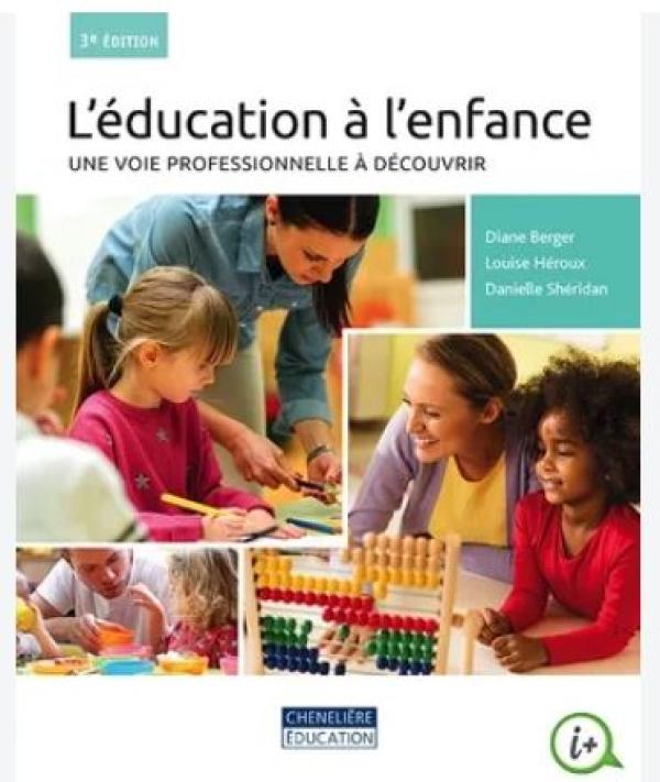 Education a L'enfance: Une Voie Professi