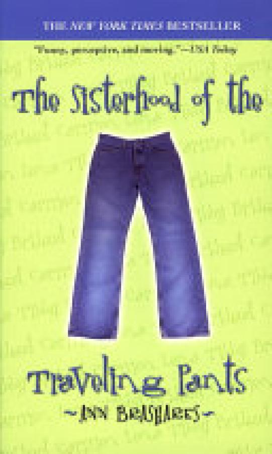 Sisterhood of the Traveling Pants,The