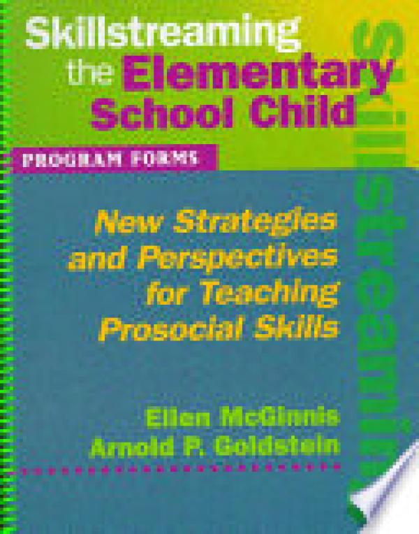 Skillstreaming the Elementary School Chi