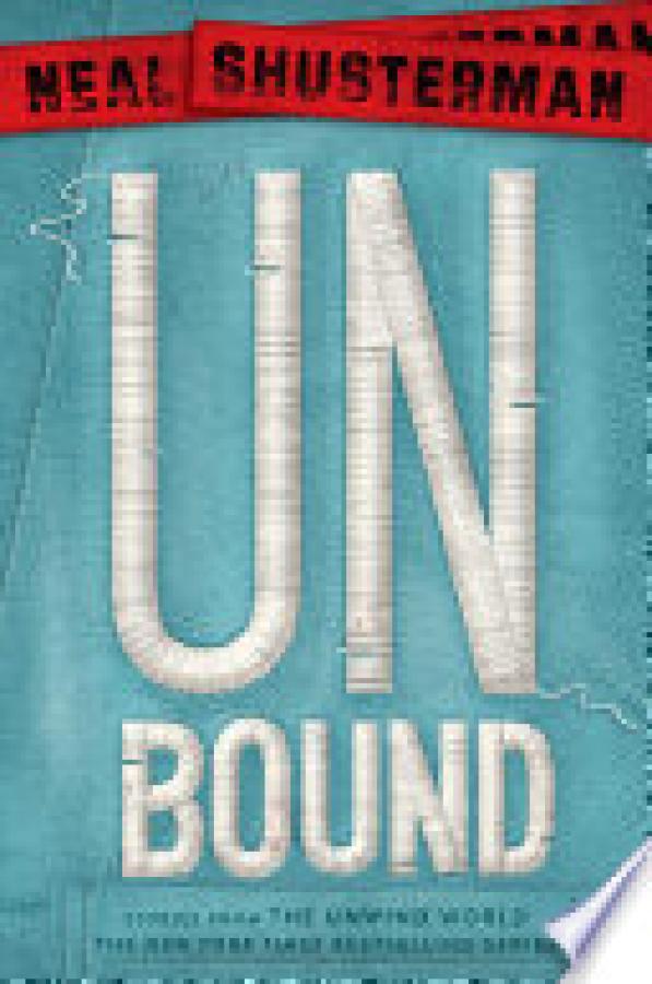 Unbound: Stories from the Unwind World