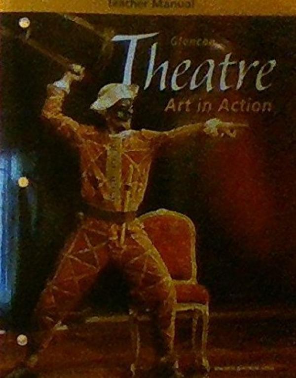 Theatre: Art in Action 2/Ed TM
