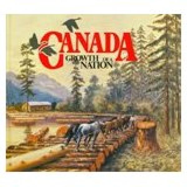 Canada Growth of a Nation 4/Ed
