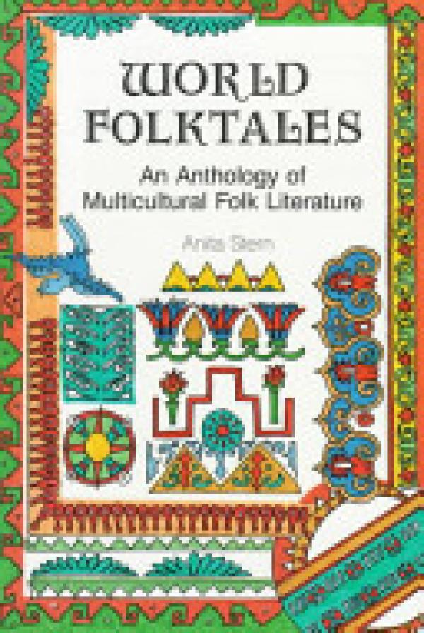 World Folktales: Anth of Multi Lit