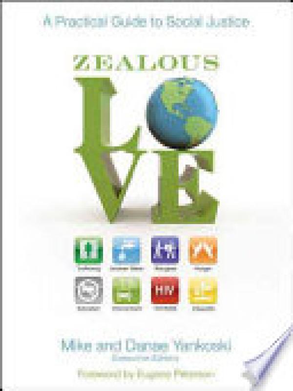 Zealous Love: A Practical Guide to Socia