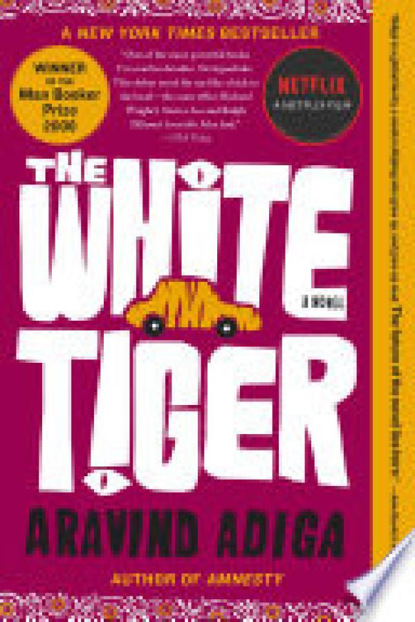 White Tiger,The: A Novel
