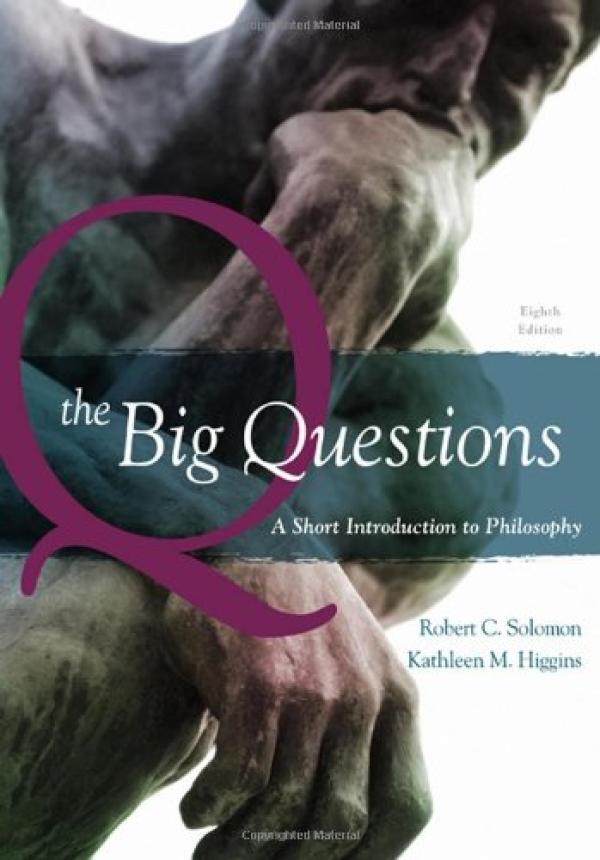Big Questions,The: A Short Introduction