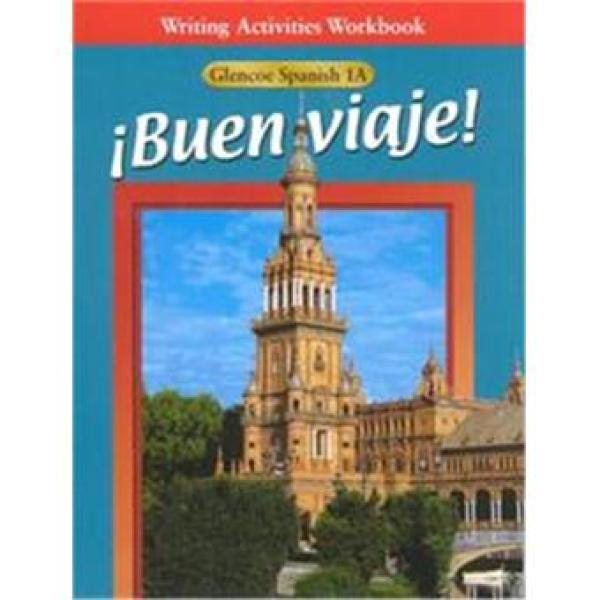 Buen Viaje 1a Writing Activities Workbo