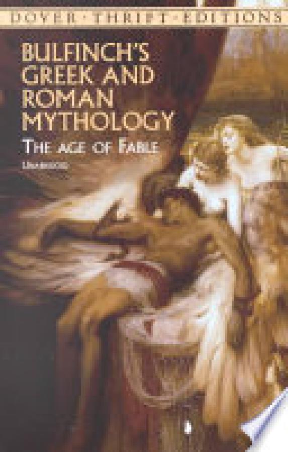 Bulfinch's Greek and Roman Mythology: TH