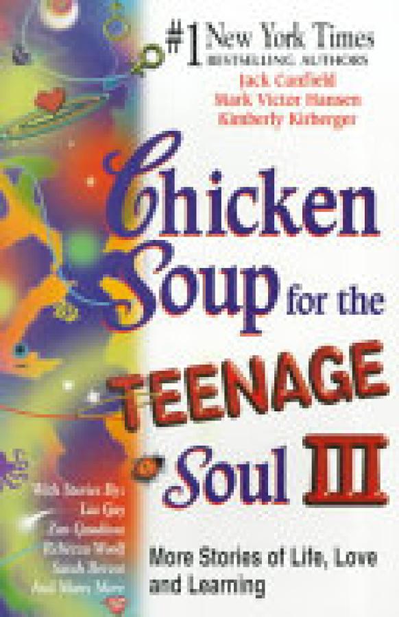 Chicken Soup for the Teenage Soul III: M
