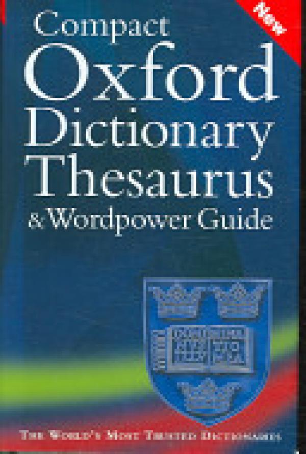 Compact Oxford Dictionary, Thesaurus, &