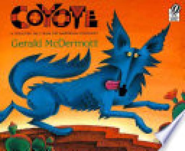 Coyote: A Trickster Tale from the Americ