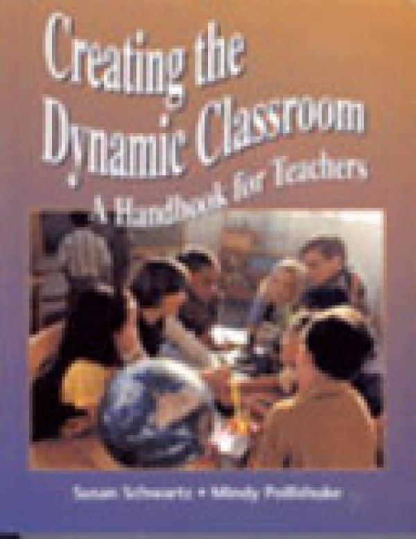Creating the Dynamic Classroom W/CD-Rom - Western Campus